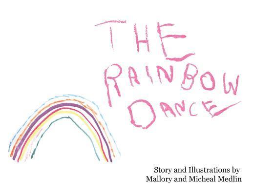 The Rainbow Dance 1