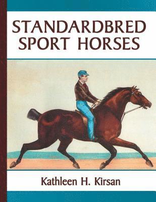 Standardbred Sport Horses 1