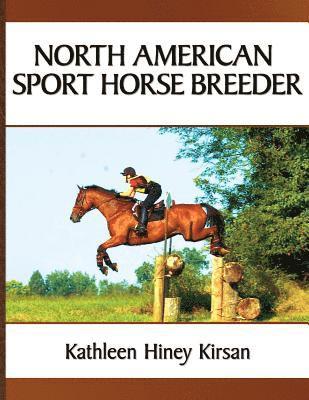 bokomslag North American Sport Horse Breeder