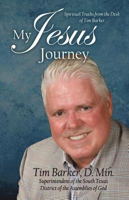Tim Barker - My Jesus Journey, Häftad