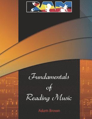 Adam Brown - Fundamentals of Reading Music, Häftad