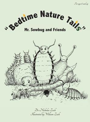 'Bedtime Nature Tails': Mr. Sowbug and Friends 1