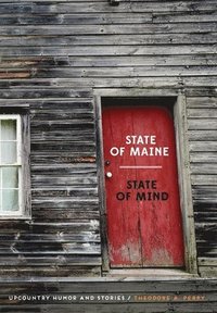 bokomslag State of Maine - State of Mind