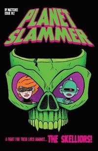 bokomslag Planet Slammer #2