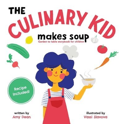 The Culinary Kid Makes Soup 1