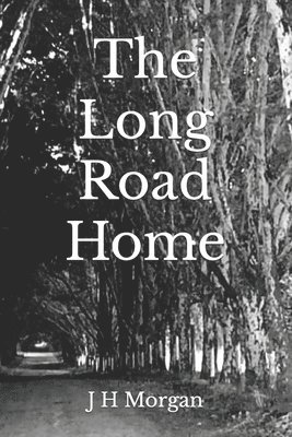 The Long Road Home 1