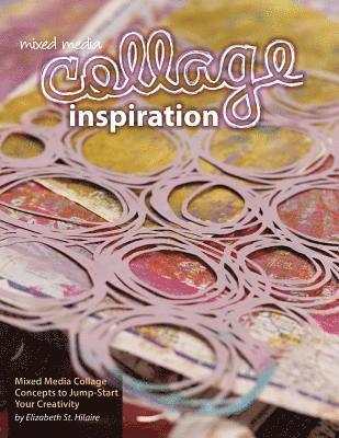 Mixed Media Collage Inspiration 1