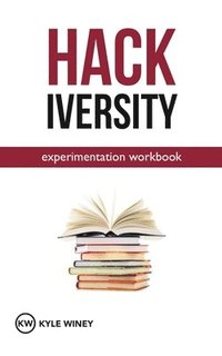 bokomslag HACKiversity Experimentation Workbook