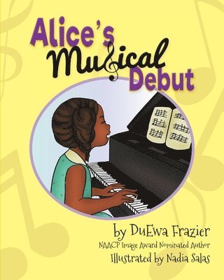 Duewa Frazier, DuEwa Frazier - Alice's Musical Debut, Häftad