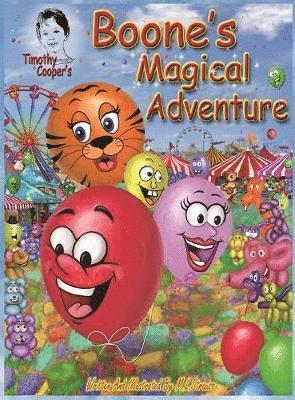 Timothy Cooper's- Boone's Magical Adventure 1