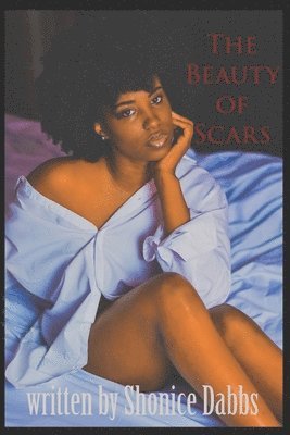 Beauty of Scars 1