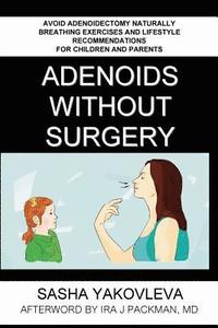 bokomslag Adenoids Without Surgery