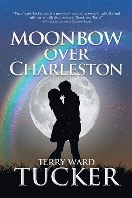 bokomslag Moonbow Over Charleston