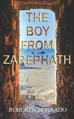 The Boy From Zarephath 1