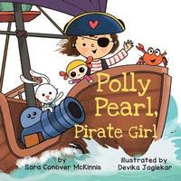 bokomslag Polly Pearl, Pirate Girl