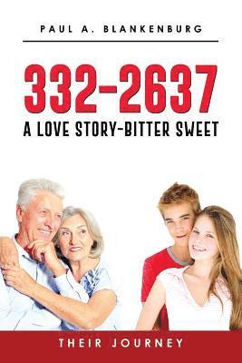 332-2637 A Love Story Bitter-Sweet Their Journey 1