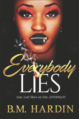 B. M. Hardin - Everybody Lies, Häftad