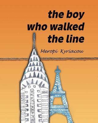 bokomslag The Boy Who Walked The Line