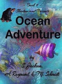 bokomslag Shadow and Friends Ocean Adventure