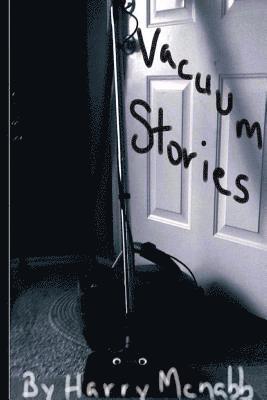 Vacuum Stories