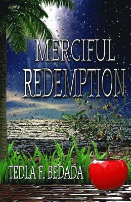 Merciful Redemption 1