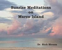 bokomslag Sunrise Meditations on Marco Island