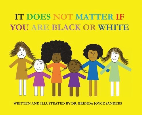 It Does Not Matter If You Are Black Or White 1
