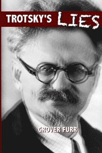 bokomslag Trotsky's Lies