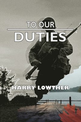 To Our Duties 1