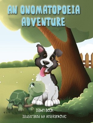 Dawn Beck - Onomatopoeia Adventure, Inbunden
