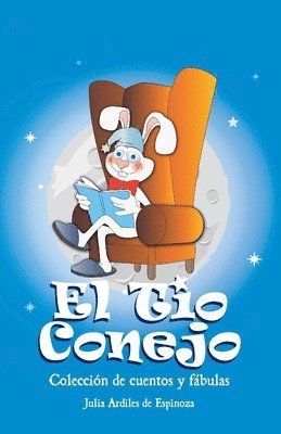 El Tio Conejo 1