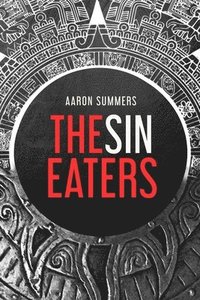 bokomslag The Sin Eaters