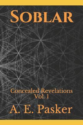 bokomslag Soblar: Concealed Revelations Vol. I