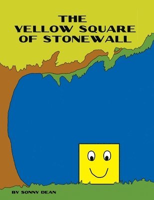 The Yellow Square of Stonewall 1