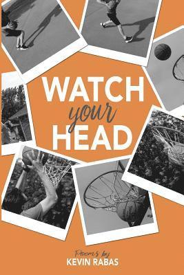 Watch Your Head 1
