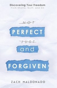 bokomslag Perfect and Forgiven