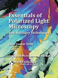 bokomslag Essentials of Polarized Light Microscopy and Ancillary Techniques