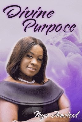 Divine Purpose 1