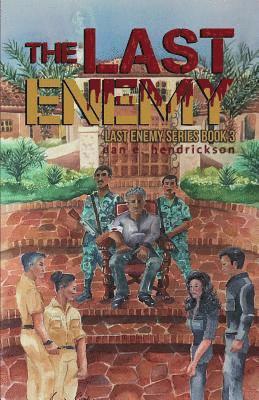 Dan E Hendrickson - Last Enemy, Häftad