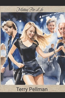 Terry Pellman - Mating For Life, Häftad