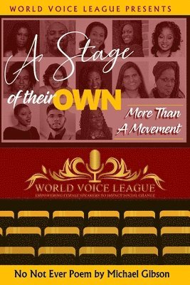 A Stage of Their Own: More Than a Movement 1