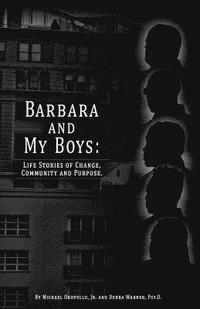 bokomslag Barbara and My Boys