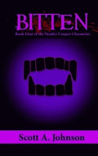 bokomslag Bitten: Book Four of the Stanley Cooper Chronicles