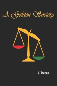 bokomslag A Golden Society