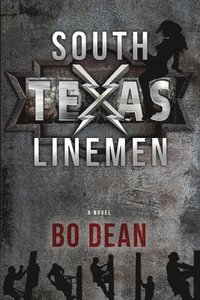 bokomslag South Texas Linemen