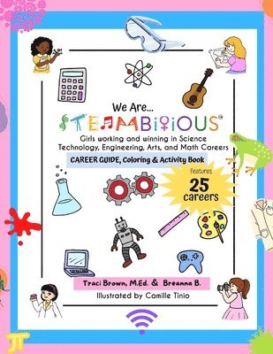 Breanna B, Traci Brown, Breanna B. - We Are STEAMbitious, Häftad