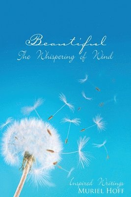 Beautiful The Whispering Of Wind 1