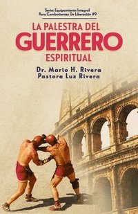 bokomslag La Palestra del Guerrero Espiritual.