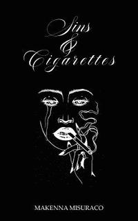 bokomslag Sins and Cigarettes
