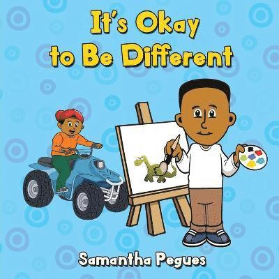 It's Okay to Be Different 1